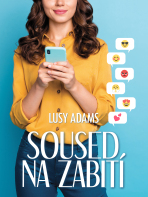 Soused na zabití - Lusy Adams