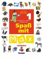 Spaß mit Max 1 učebnice - Petr Tlustý, ...