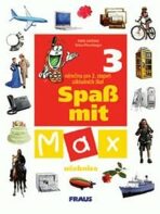 Spaß mit Max 3 - učebnice - 