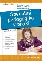 Speciální pedagogika v praxi - Markéta Švamberk Šauerová, ...