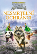 Spirit Animals Nesmrtelní ochránci - Eliot Schrefer