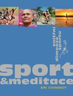 Sport a meditace - Vnitřní dimenze sportu - 