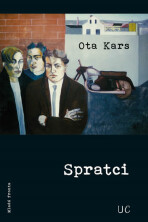 Spratci - Ota Kars