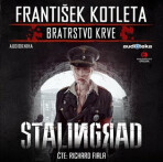 Stalingrad - Bratrstvo krve - CDmp3 - František Kotleta