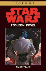 Star Wars - Poslední povel - Timothy Zahn