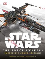Star Wars - The Force Awakens Incredible Cross Sections (Defekt) - Jason Fry