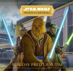 Star Wars - Vrcholná Republika - Příběhy před usnutím - kolektiv autorů
