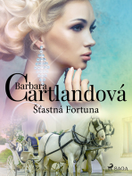 Šťastná Fortuna - Barbara Cartlandová