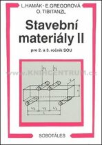Stavební materiály II pro 2. a 3. ročník SOU - 