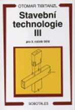 Stavební technologie III. pro SOU - 