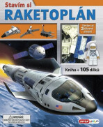 Stavím si RAKETOPLÁN - 