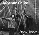 Jaromír Čejka - Stopy / Traces - Jaromír Typlt, Michal Janata, ...