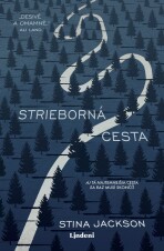 Strieborná cesta - Stina Jackson