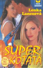 Super koťata - Lenka Lanczová