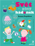 Svět plný hádanek - Pospíšilová,Zuzana