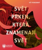 Svět prken, která znamenají svět - Vít Pokorný