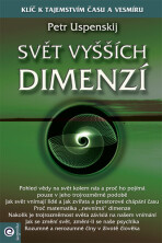 Svět vyšších dimenzí (2) - Petr Uspenskij