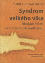 Syndrom velkého vlka - Thomas Hylland Eriksen