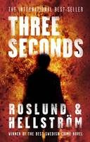 Three Seconds - Anders Roslund, ...