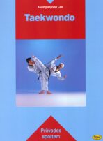 Taekwondo - Průvodce sportem - 
