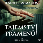 Tajemství pramenů - Jennifer McMahon