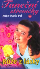 Taneční  střevíčky 7 - Anne-Marie Pol