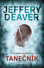 Tanečník - Jeffery Deaver