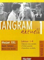 Tangram aktuell 1: Lektion 1-4: Glossar XXL Deutsch-Tschechisch - 