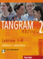 Tangram aktuell 2: Lektion 1-4: Kursbuch + Arbeitsbuch mit Audio-CD - 