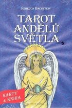 Tarot andělů světla: Karty + kniha - Božena Němcová, ...
