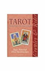 Tarot - Váš průvodce na cestě životem - Hajo Banzhaf,Elisa Hemmerlein