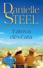 Tátova děvčata - Danielle Steel