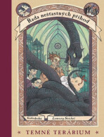 Řada nešťastných příhod 2 - Temné terárium - Lemony Snicket