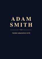 Teorie mravních citů - Adam Smith