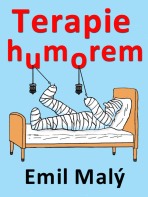 Terapie humorem - Emil Malý