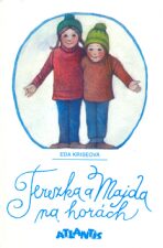 Terezka a Majda na horách - Eda Kriseová,Dagmar Berková
