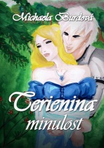 Terienina minulost - Michaela Burdová