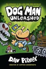 The Adventures of Dog Man 2: Unleashed (Defekt) - Dav Pilkey