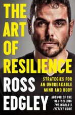 The Art of Resilience - Edgley Ross