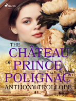 The Château of Prince Polignac - Anthony Trollope