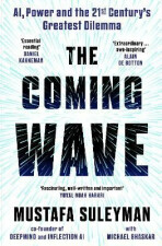 The Coming Wave - Mustafa Suleyman