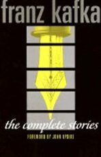 Complete Stories Franz Kafka - Franz Kafka