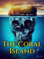 The Coral Island - R. M. Ballantyne