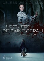 The Countess De Saint-Geran - Alexandre Dumas