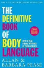 The Definitive Book of Body Language : How to read others' attitudes by their gestures (Defekt) - Allan Pease