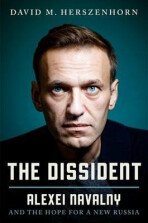 The Dissident: Alexey Navalny - Herszenhorn David M.