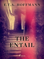 The Entail - E.T.A. Hoffmann