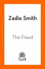 The Fraud - Zadie Smithová