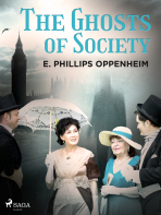 The Ghosts of Society - Edward Phillips Oppenheim