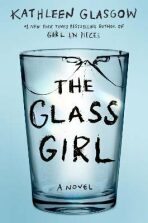 The Glass Girl - Kathleen Glasgow